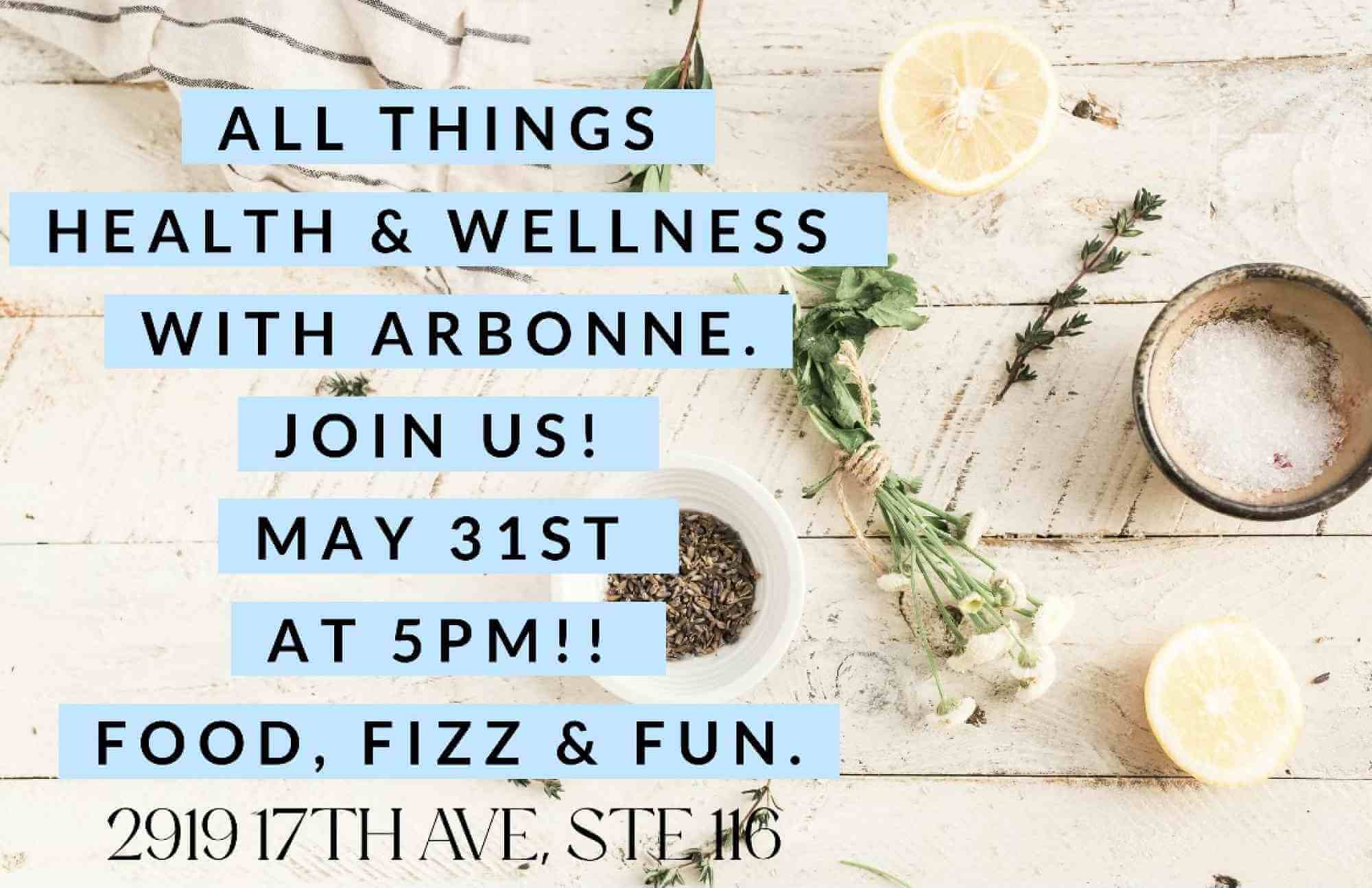Food, Fizz & Fun with Arbonne!